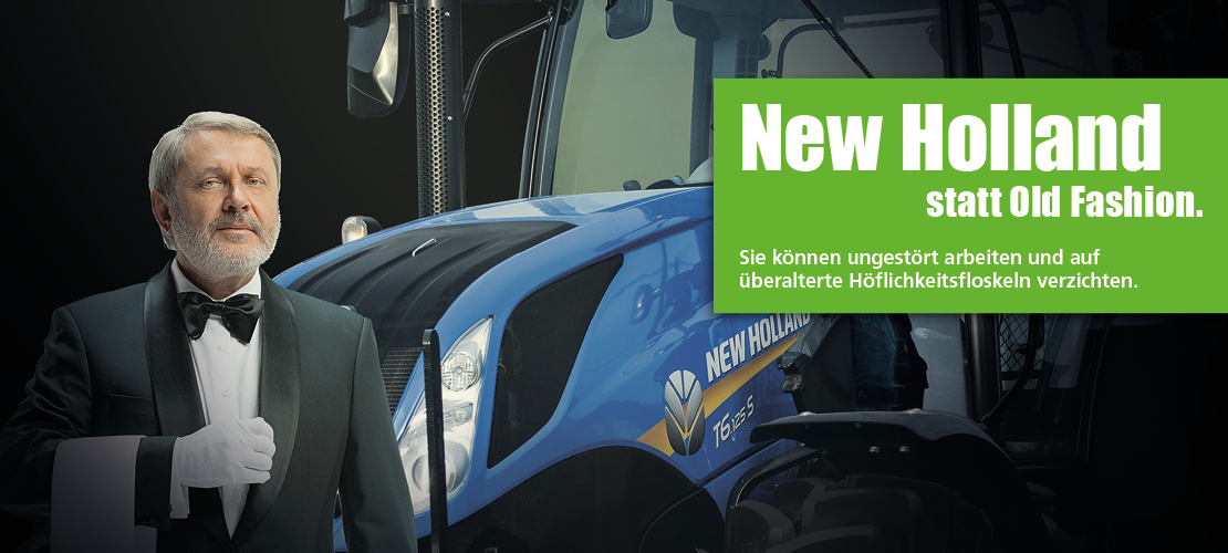 Mieten: New Holland statt Old Fashion